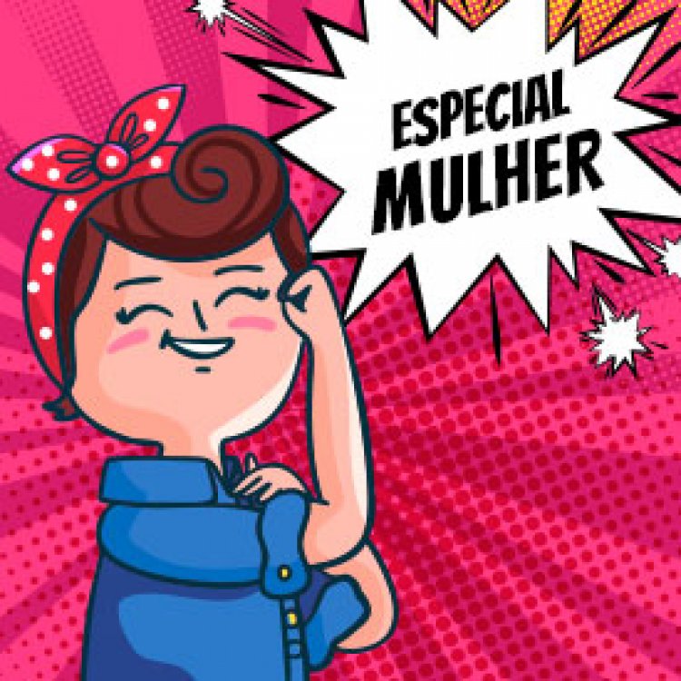 DIA INTERNACIONAL DA MULHER